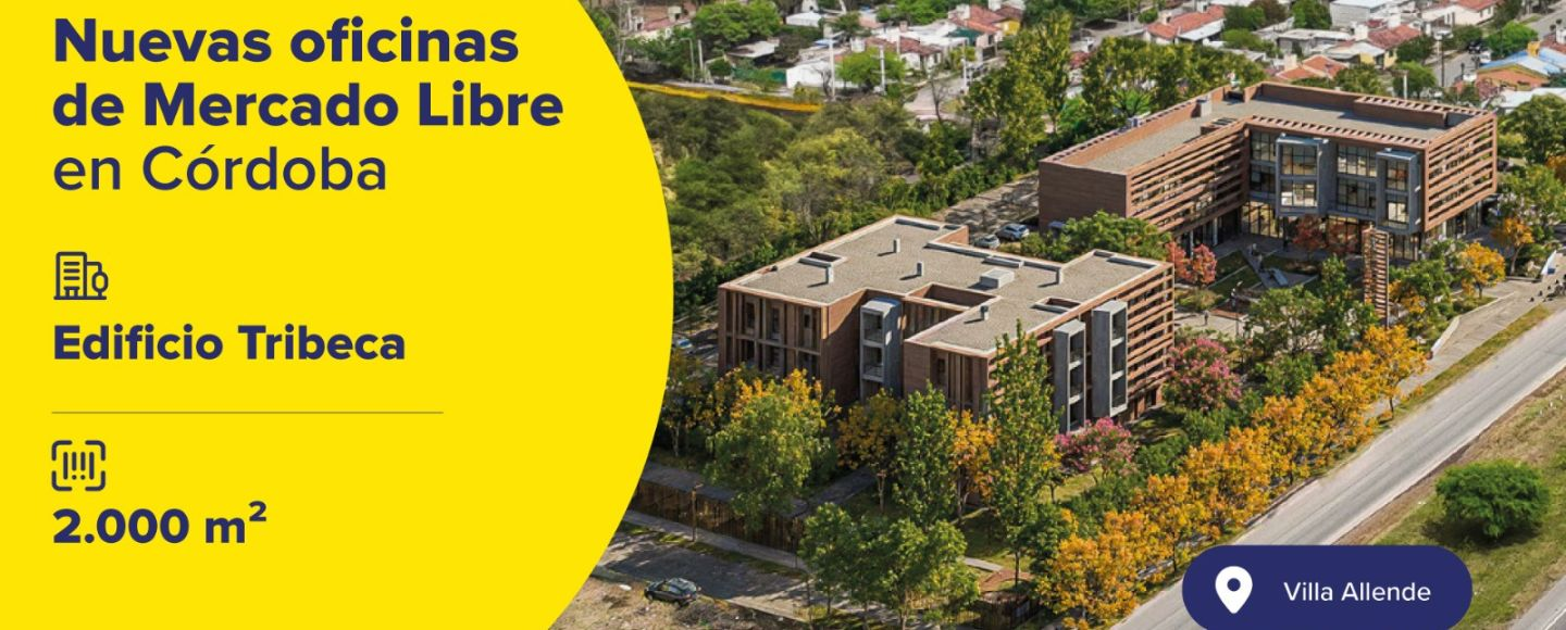 Mercado Libre invierte en oficinas en Villa Allende Córdoba 2026